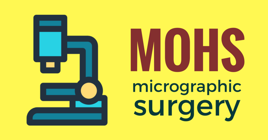 Mohs Surgery For Basal Cell Carcinoma